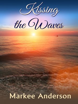 cover image of Kissing the Waves